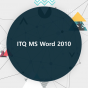 ITQ MS Word 2010